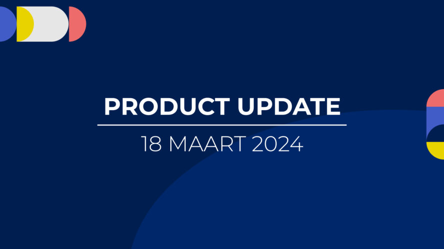 Product Update 18 maart